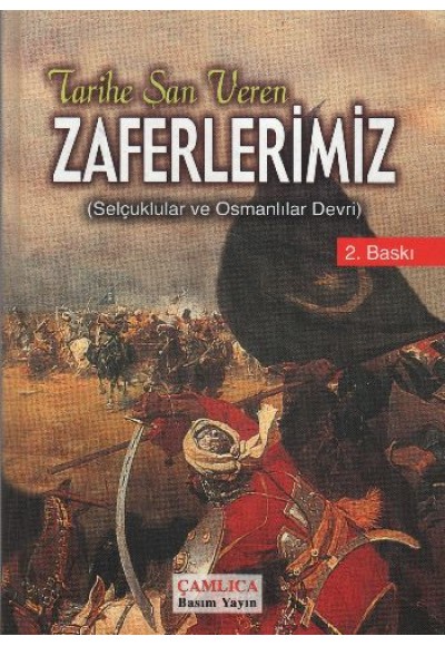 Tarihe Şan Veren Zaferlerimiz