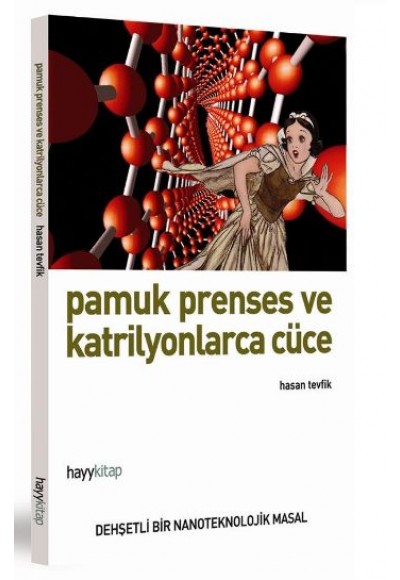 Pamuk Prenses ve Katrilyonlarca Cüce