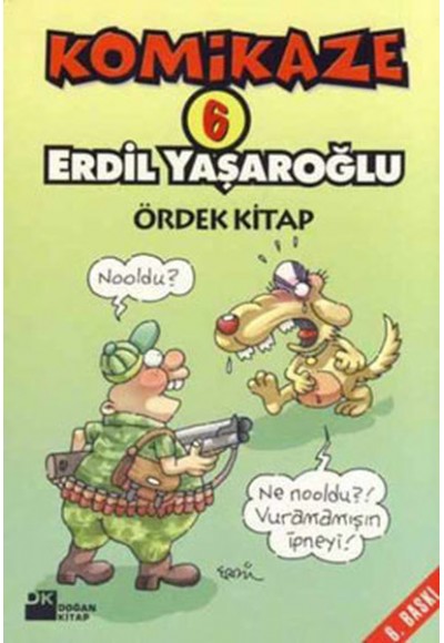 Komikaze 6 / Ördek Kitap