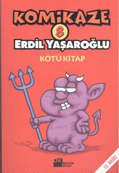 Komikaze 8 / Kötü Kitap