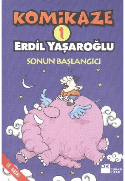 Komikaze 1 / Sonun Başlangıcı