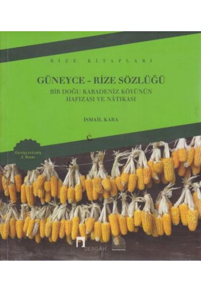 Güneyce - Rize Sözlüğü