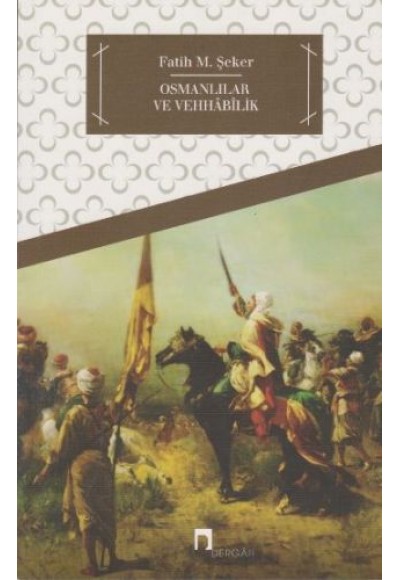 Osmanlılar ve Vehhabilik