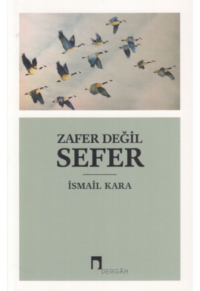 Zafer Değil Sefer