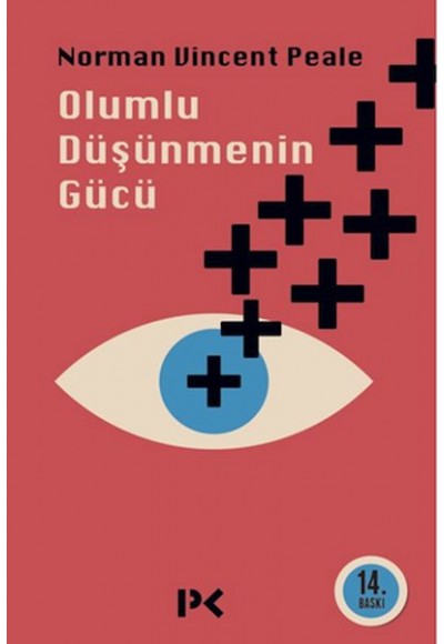 Olumlu Düşünmenin Gücü