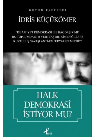 Halk Demokrasi İstiyor mu?