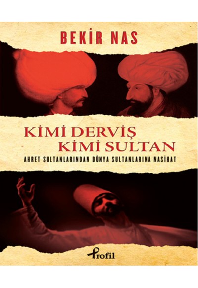 Kimi Derviş Kimi Sultan