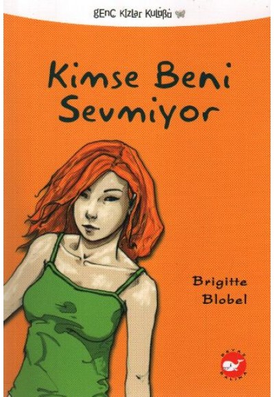 Kimse Beni Sevmiyor