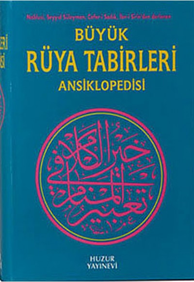 Büyük Rüya Tabirleri Ansiklopedisi (Ciltli)