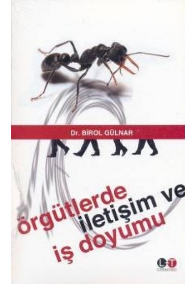 Örgütlerde İletişim ve İş Doyumu