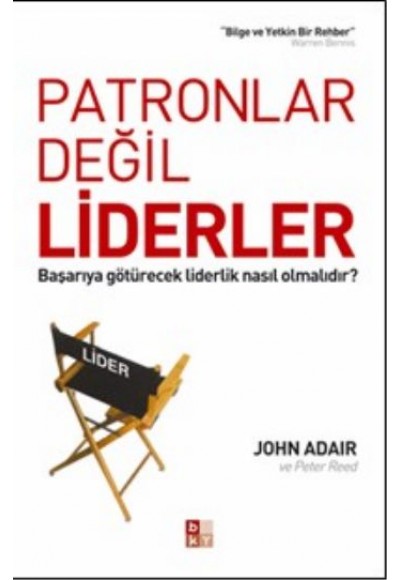 Patronlar Değil Liderler