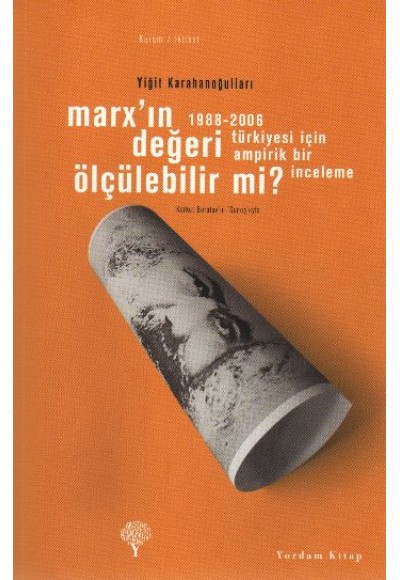 Marx'ın Değeri Ölçülebilir Mi?