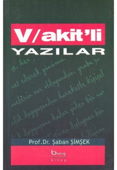 Vakit'li Yazılar