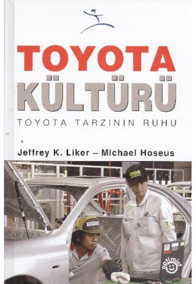 Toyota Kültürü Toyota Kültürü