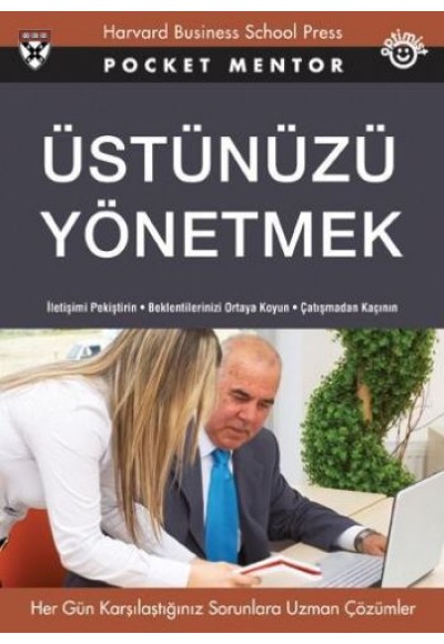 Üstünüzü Yönetmek