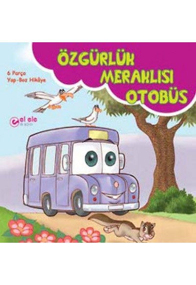 Özgürlük Meraklısı Otobüs