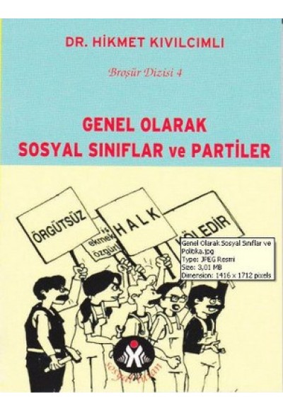 Genel Olarak Sosyal Sınıflar ve Partiler