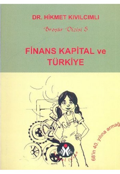 Finans Kapital ve Türkiye