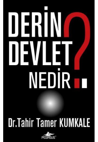 Derin Devlet Nedir?