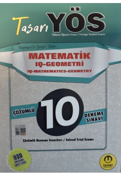 YÖS IQ Matematik-Geometri 10 Deneme Sınavı Çözümlü - Tasarı Yayınları