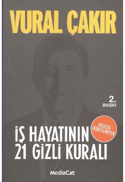 İş Hayatının 21 Gizli Kuralı