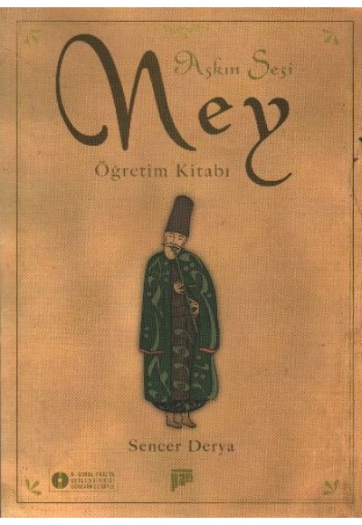 Aşkın Sesi  Ney Öğretim Kitabı (Cd Ekli)