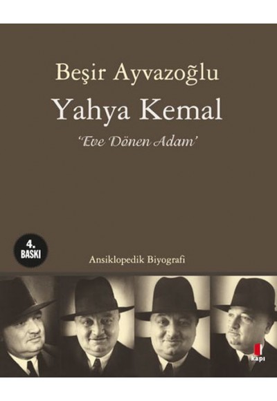 Yahya Kemal Eve Dönen Adam