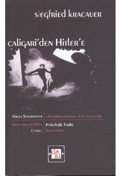 Caligari'den Hitler'e: Alman Sinemasının Psikolojik Tarihi