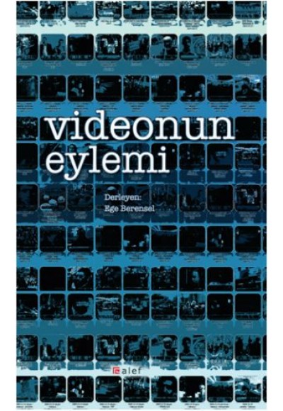 Videonun Eylemi