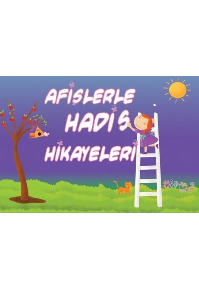 Afişlerle Hadis Hikayeleri