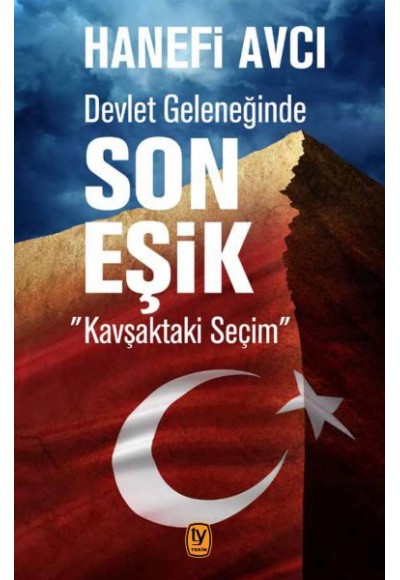 Devlet Geleneğinde Son Eşik