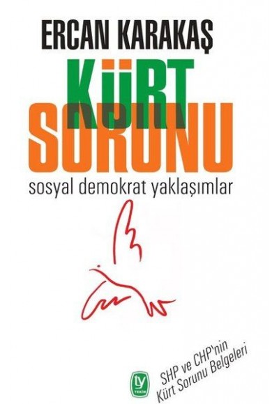 Kürt Sorunu - Sosyal Demokrat Yaklaşımlar