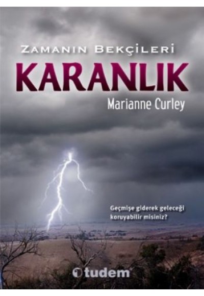 Zamanın Bekçileri - Karanlık