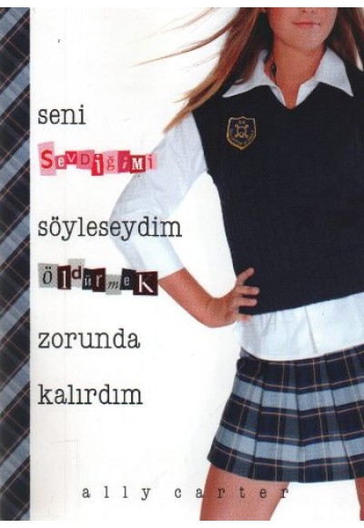 Seni Sevdiğimi Söyleseydim Öldürmek Zorunda Kalırdım