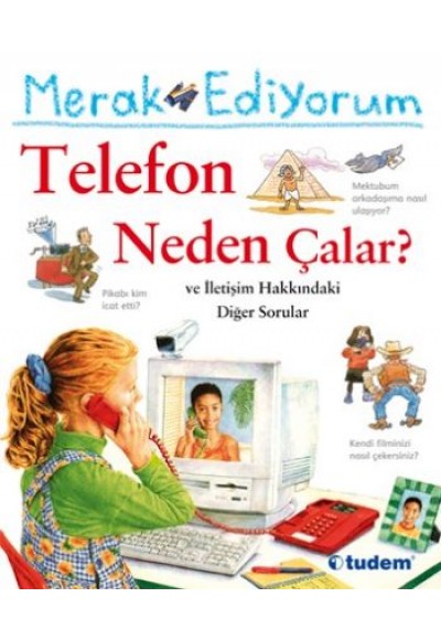 Merak Ediyorum / Telefon Neden Çalar?