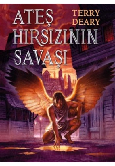 Ateş Hırsızının Savaşı