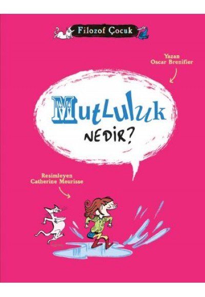 Filozof Çocuk - Mutluluk Nedir?