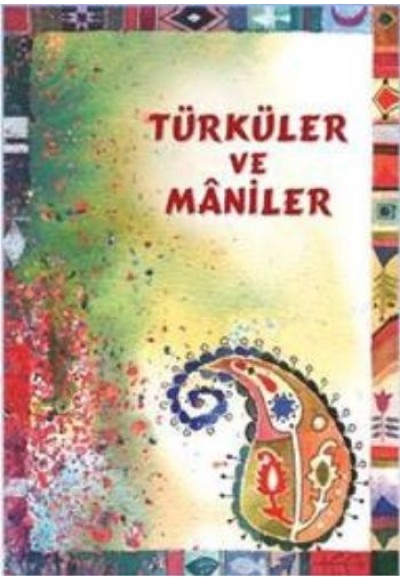 Türküler ve Maniler