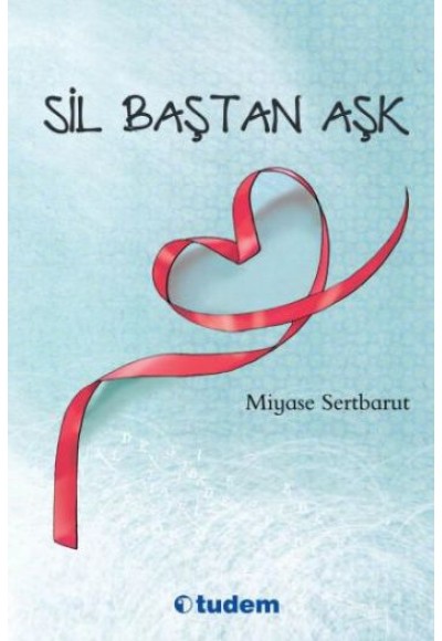 Sil Baştan Aşk