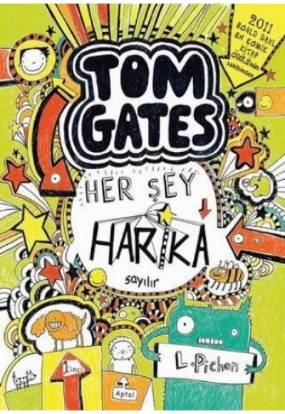 Tom Gates - Her Şey Harika Sayılır