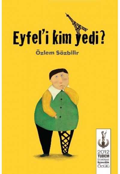 Eyfeli Kim Yedi?