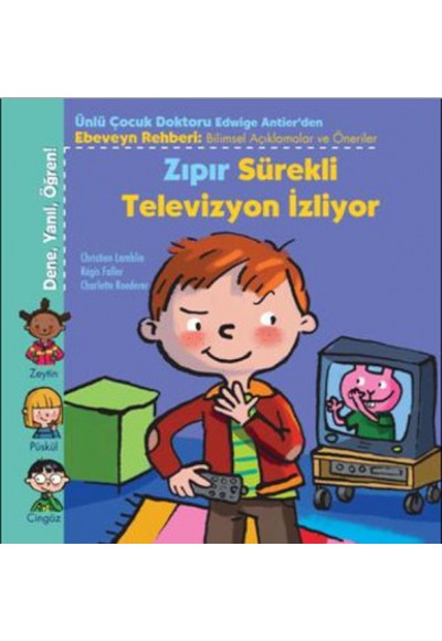 Zıpır Sürekli Televizyon İzliyor