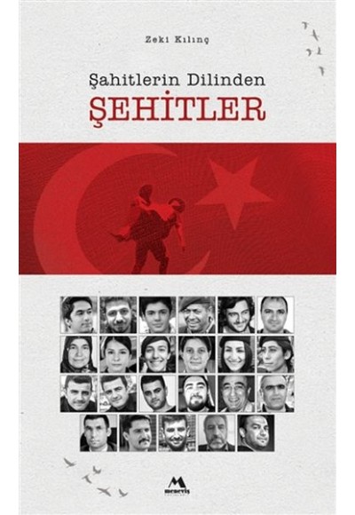 Şahitlerin Dilinden Şehitler