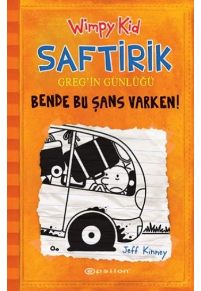 Bende Bu Şans Varken - Saftirik Greg’in Günlüğü 9 - Ciltli