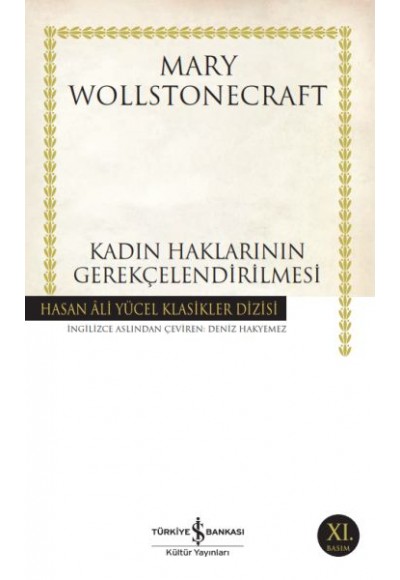 Kadın Haklarının Gerekçelendirilmesi - Hasan Ali Yücel Klasikleri