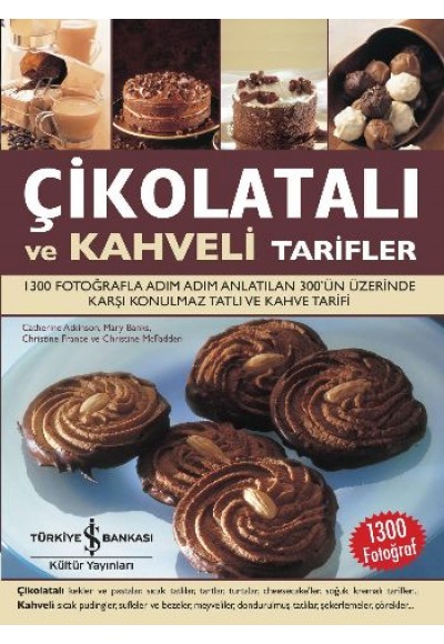 Çikolatalı ve Kahveli Tarifler