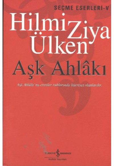 Aşk Ahlakı