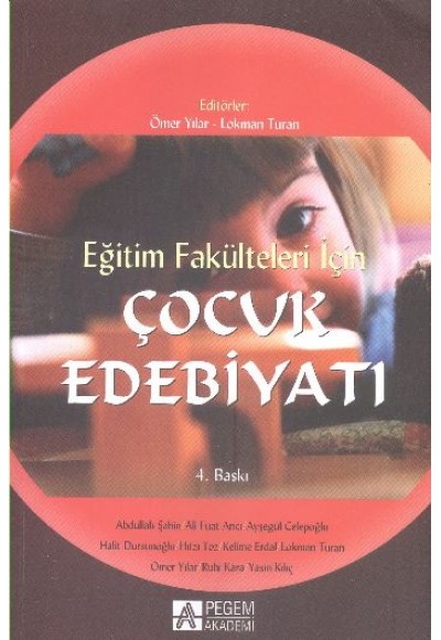 Çocuk Edebiyatı / Eğitim Fakülteleri İçin