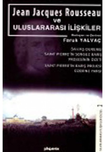 Jean Jacgues Rousseau ve Uluslararası İlişkiler