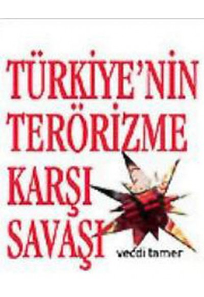 Türkiye'nin Terörizme Karşı Savaşı